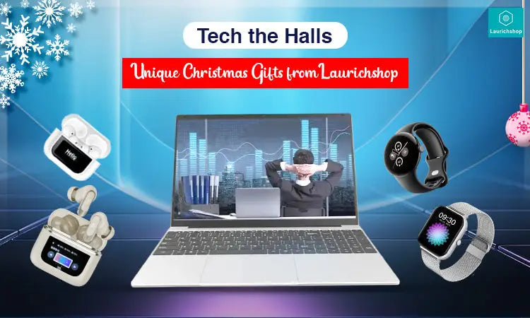 Tech the Halls: Unique Christmas Gifts from Laurichshop